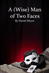 A Wise Man of Two Faces